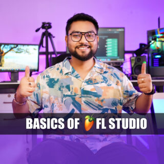 BASICS OF FL STUDIO